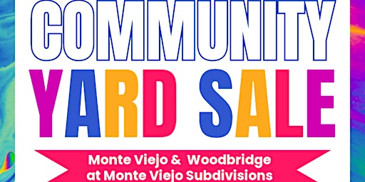 Monte Viejo Community Yard Sale primary image