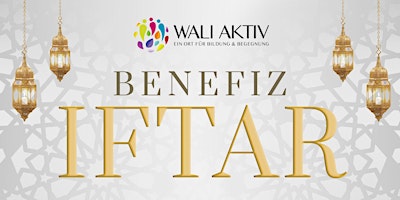 Hauptbild für Benefiz Iftar | 39 € pro Person | Iftar-Buffet | 29.03.2024 | 16:30 Uhr