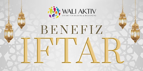 Hauptbild für Benefiz Iftar | 39 € pro Person | Iftar-Buffet | 29.03.2024 | 16:30 Uhr