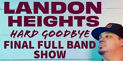 Image principale de Landon Heights Final Full Band Show