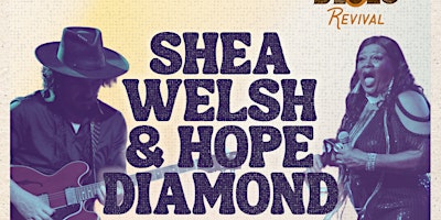 Immagine principale di Shea Welsh & Hope Diamond, The Blues Experience 