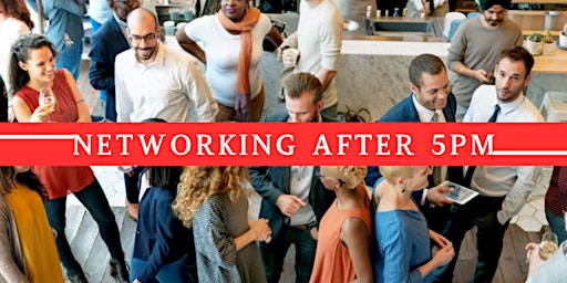 Networking after 5pm primary image