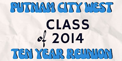 Putnam City West High School Ten Year Class Reunion primary image