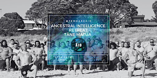 TĀNE MATUA - Ancestral Intelligence Retreat primary image