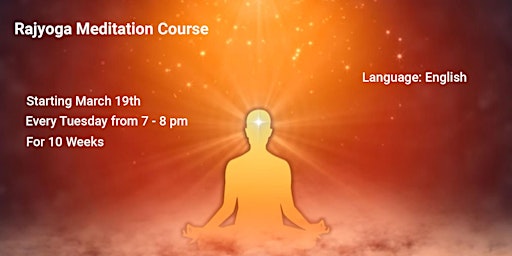 Imagem principal do evento RajYoga Meditation Foundation Course | Online on Zoom | English