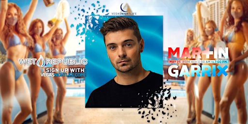 Image principale de Martin Garrix | Memorial Day Saturday Party | Wet Republic