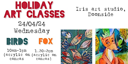 Hauptbild für HOLIDAY ART CLASSES. Birds & Fox  24/04/24