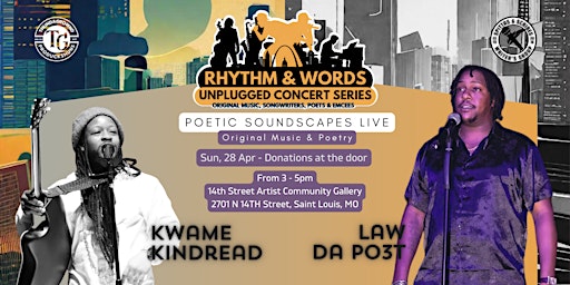 Primaire afbeelding van Rhythm & Words: Poetic Soundscapes Live With Law DaPo3t & Kwame Kindred