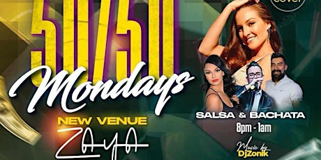 Monday nights at Zaya!