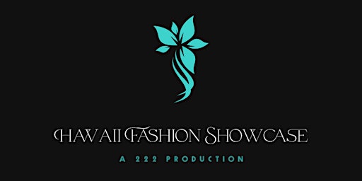 Hawaii Fashion Showcase - Jewels of the Land & Sea primary image