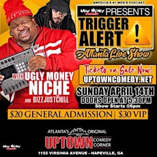 Ugly Money Niche & Bizz Just Chill Live Podcast at Uptown Comedy Corner