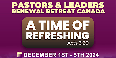 Pastors and Leaders Renewal Retreat Canada
