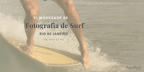 VI  Workshop de Fotografia de Surf