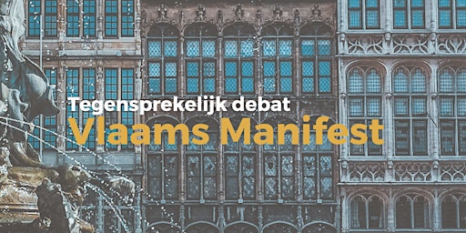 Vlaams Manifest - Tegensprekelijk Debat primary image