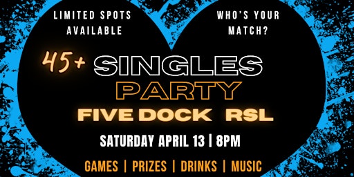 Primaire afbeelding van 45+ Singles Party - Five Dock RSL