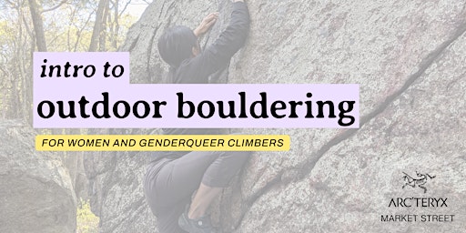 Immagine principale di Intro to Outdoor Bouldering — for women and genderqueer climbers! 