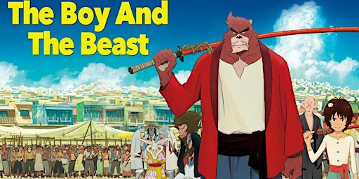 Anime Movie Night: The Boy and The Beast ( バケモノの子)  primärbild