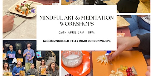 Primaire afbeelding van Mindful Art and Meditation Workshop