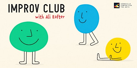 Improv Club with Ali Rafter