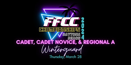FFCC Circuit Championships -Novice, Cadet, and  Regional A Color Guards