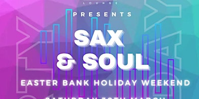 Primaire afbeelding van SAX & SOUL - Soul All Dayer 2024