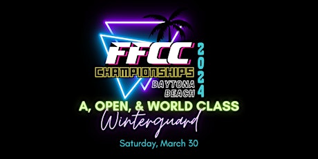 Imagem principal do evento FFCC Circuit Championships -A, Open and World  Color Guards