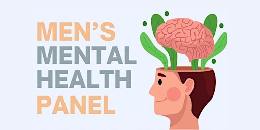 Primaire afbeelding van MEN'S MENTAL HEALTH PANEL DISCUSSION