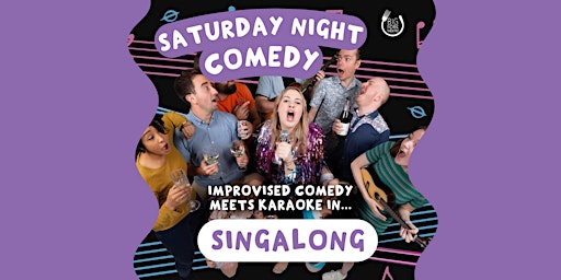 Imagem principal de Saturday Night Comedy: Singalong