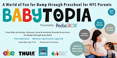 BABYTOPIA  World of Fun for Bump through Preschool for NYC Parents primary image