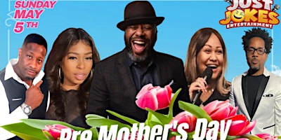 Imagem principal do evento Pre Mother’s Day Comedy Show