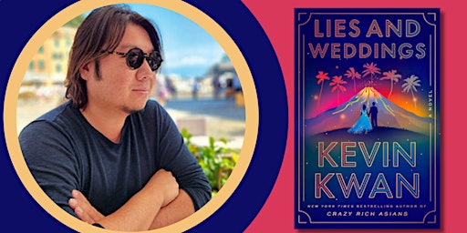 Imagem principal do evento An Evening with "Crazy Rich Asians" author Kevin Kwan and Todd Doughty