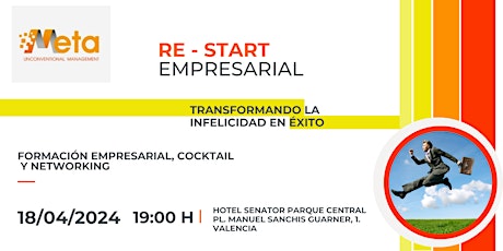 RE-START EMPRESARIAL - Transformando la infelicidad en éxito