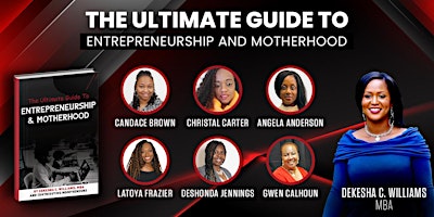 Imagem principal de Book Launch - The Ultimate Guide For Entrepreneurship & Motherhood