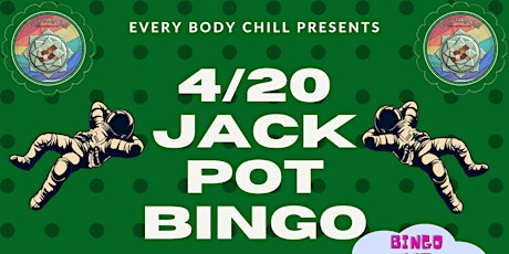 4/20 JACKPOT BINGO