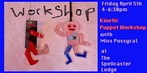 Imagem principal de Kinetic Puppet Workshop with Miss Pussycat!