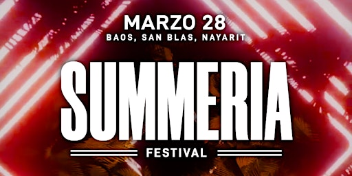 Imagem principal de SUMMERIA FESTIVAL