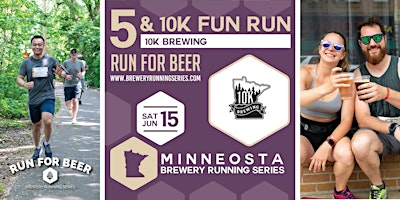 Immagine principale di 5k and 10k Beer Run x 10k Brewing | 2024 MN Brewery Running Series 