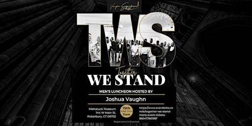 Together We Stand, Men's Event primary image