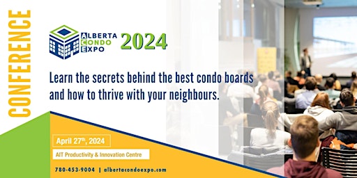 Image principale de 2024 Alberta Condo Expo - CONFERENCE By CCI NAB