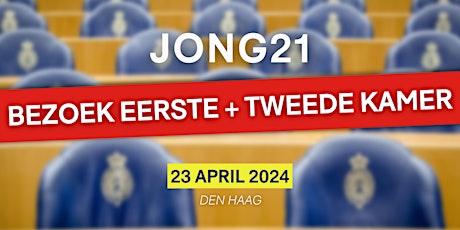 Bezoek aan Eerste Kamer & Tweede Kamer