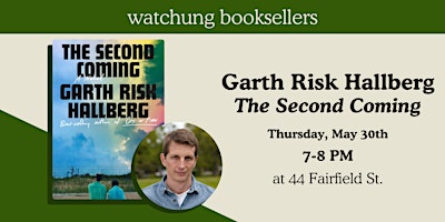 Garth Risk Hallberg, "The Second Coming" primary image