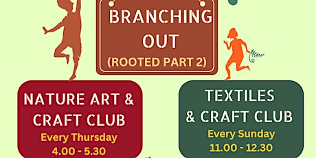 Branching Out: Textiles & Craft Club