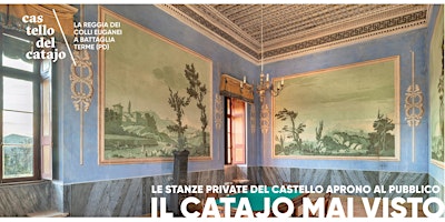 Immagine principale di VISITA GUIDATA "LE STANZE PRIVATE DEL CATAJO" 