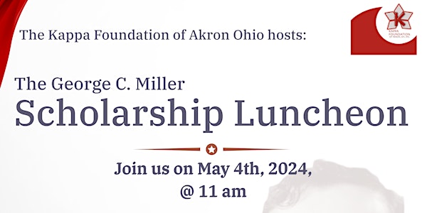 George C. Miller Scholarship Luncheon