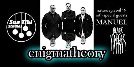 Enigmatheory with MANUEL & Black Vinegar