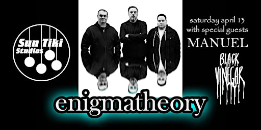 Enigmatheory with MANUEL & Black Vinegar primary image