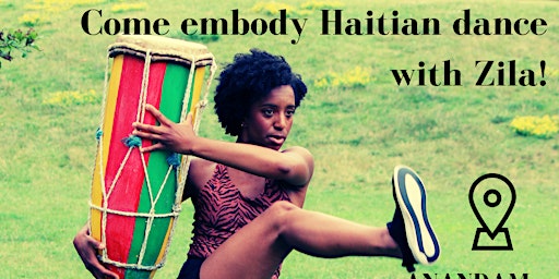 Haitian Dance with Zila/ Danse haïtienne avec Zila primary image