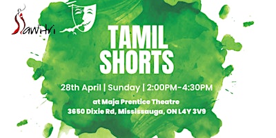 Hauptbild für SAWITRI Shorts Theatre Festival - 2024 - Tamil