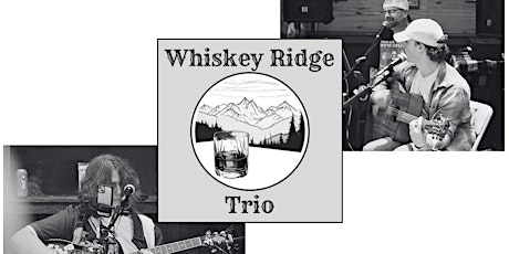 Whiskey Ridge Trio