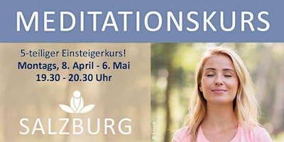 Imagem principal do evento Meditation für Einsteiger in Salzburg